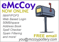 eMcCoy McCoyPottery.Com email coming soon